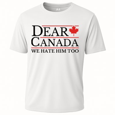 Dear Canada We Hate Him Too Performance Shirt