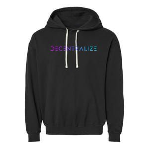 Decentralize Crypto Web3 Blockchain Garment-Dyed Fleece Hoodie