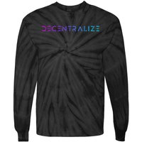 Decentralize Crypto Web3 Blockchain Tie-Dye Long Sleeve Shirt