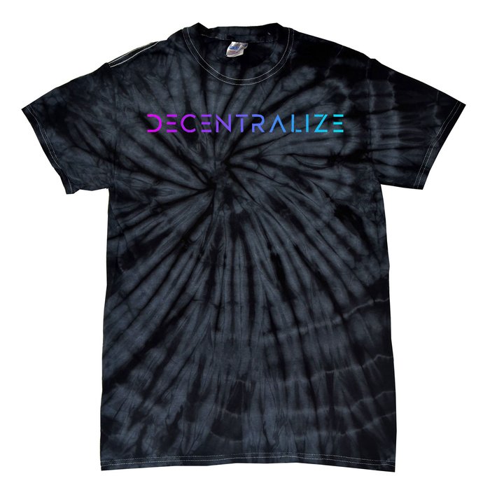 Decentralize Crypto Web3 Blockchain Tie-Dye T-Shirt