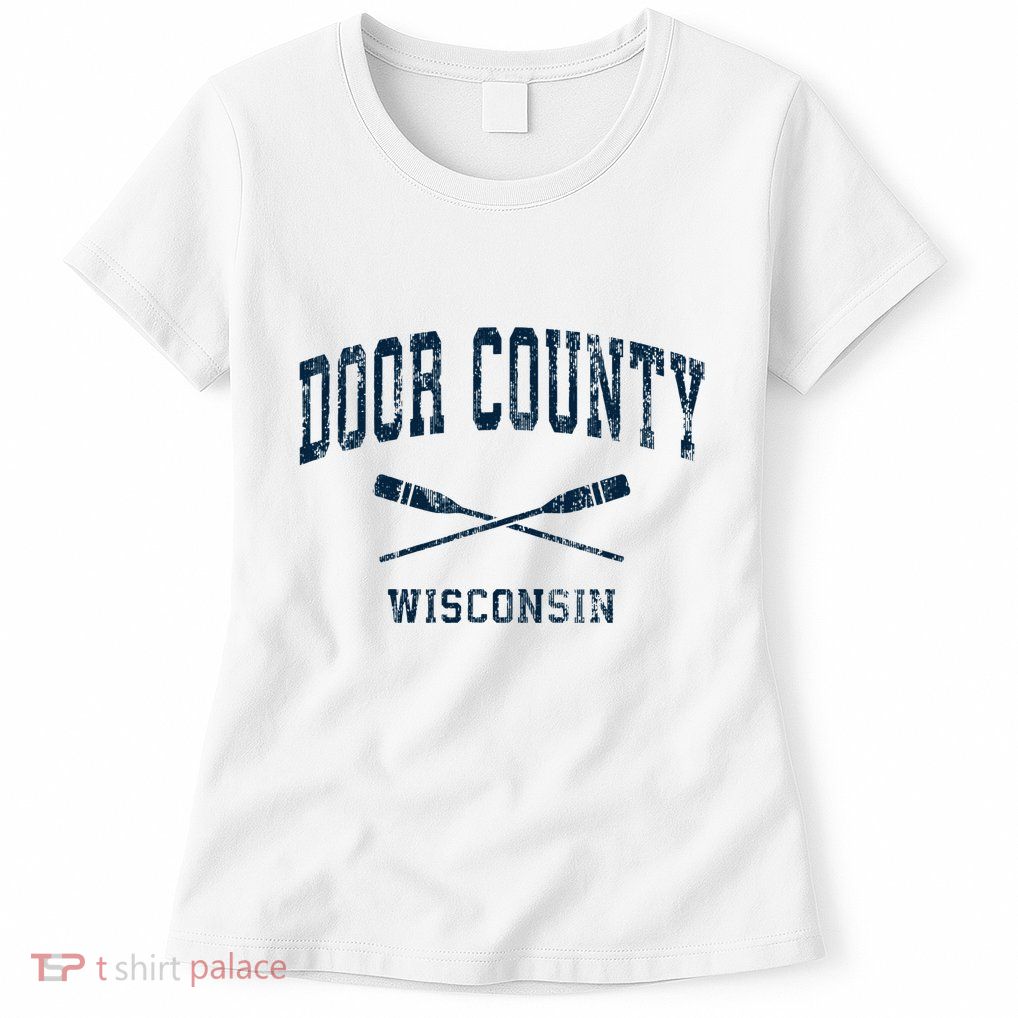 Door County Wisconsin Vintage Nautical Paddles Sports Oars Womens T-Shirt
