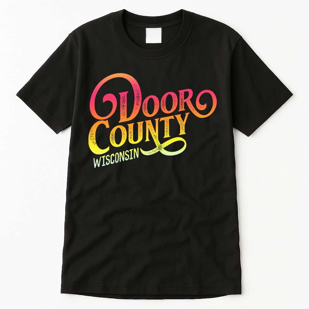Door County Wisconsin Tourist Design Adults And Kids Souvenir Gift Tall T-Shirt