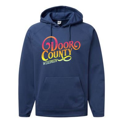 Door County Wisconsin Tourist Design Adults And Kids Souvenir Gift Performance Fleece Hoodie