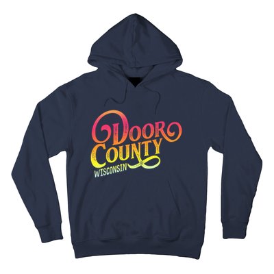 Door County Wisconsin Tourist Design Adults And Kids Souvenir Gift Hoodie