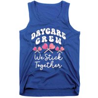 Daycare Crew We Stick Together Daycare Teacher Heart Sucker Cool Gift Tank Top