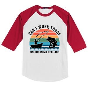 Daddy Cant Work Today Fishing Is My Reel Job Kids Colorblock Raglan Jersey