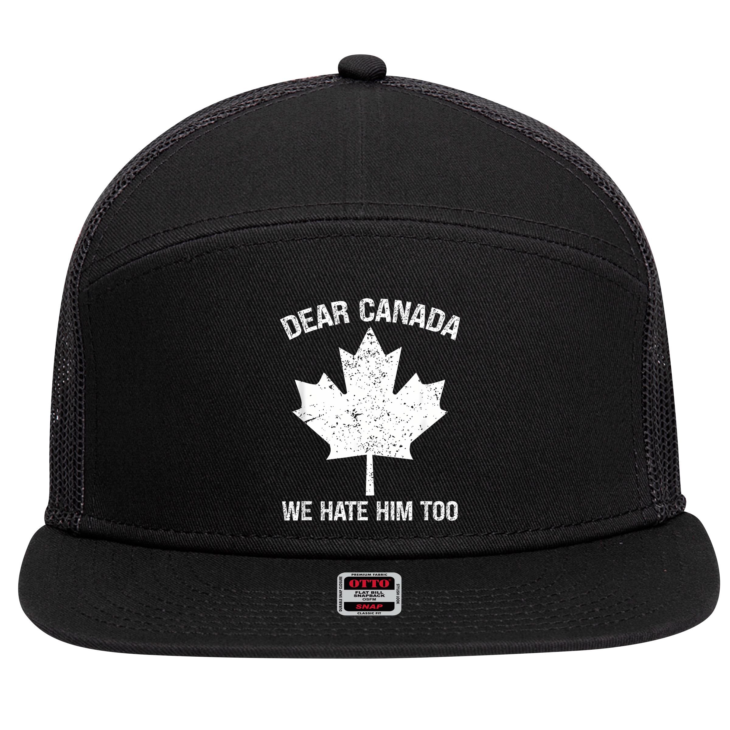 Dear Canada We Hate Him Too Political Protest - Red 7 Panel Mesh Trucker Snapback Hat