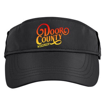 Door County Wisconsin Tourist Design Adults And Kids Souvenir Gift Adult Drive Performance Visor