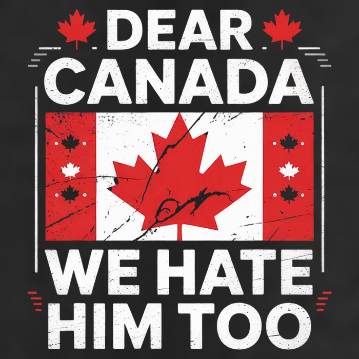 Dear Canada We Hate Him Too  Adult Drive Performance Visor