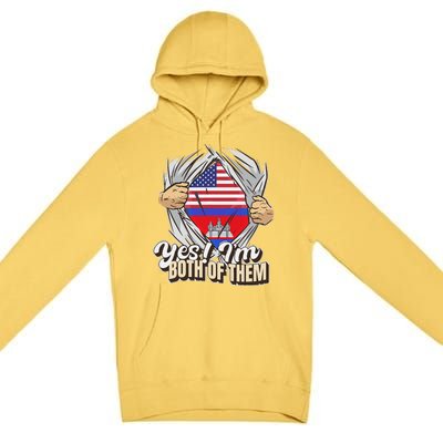 Dual Citizenship Yes IM Both Of Them Cambodia Premium Pullover Hoodie