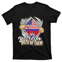 Dual Citizenship Yes IM Both Of Them Cambodia T-Shirt