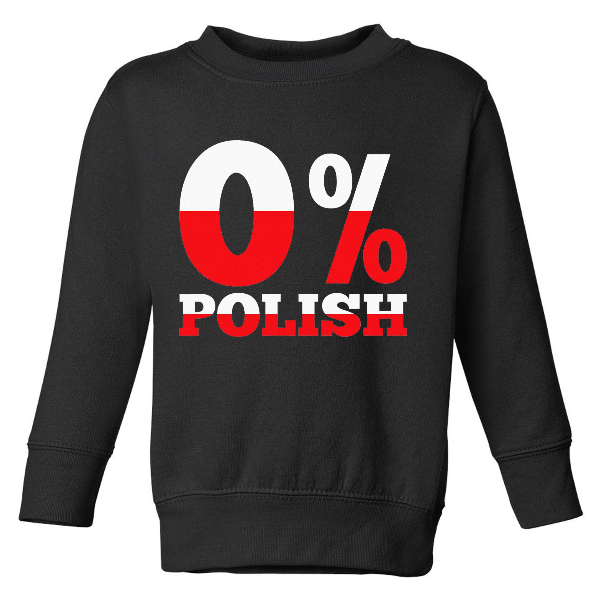 Dyngus Day 0 Polish funny st patrick's day Toddler Sweatshirt