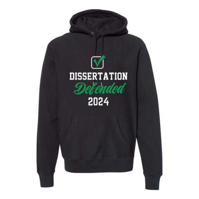 Dissertation Defended 2024 For Phd Edd Doctorate Graduation Premium Hoodie