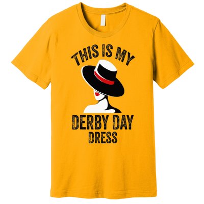 Derby Day 2024 Women This Is My Derby Day Dress Premium T-Shirt