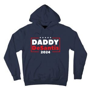 Daddy Desantis 2024 Tall Hoodie