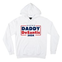 Daddy Desantis 2024 Hoodie