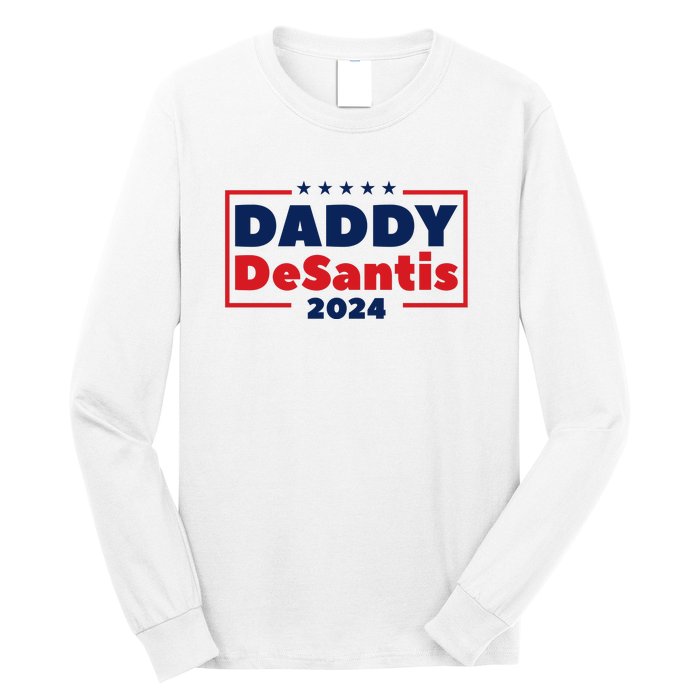 Daddy Desantis 2024 Long Sleeve Shirt