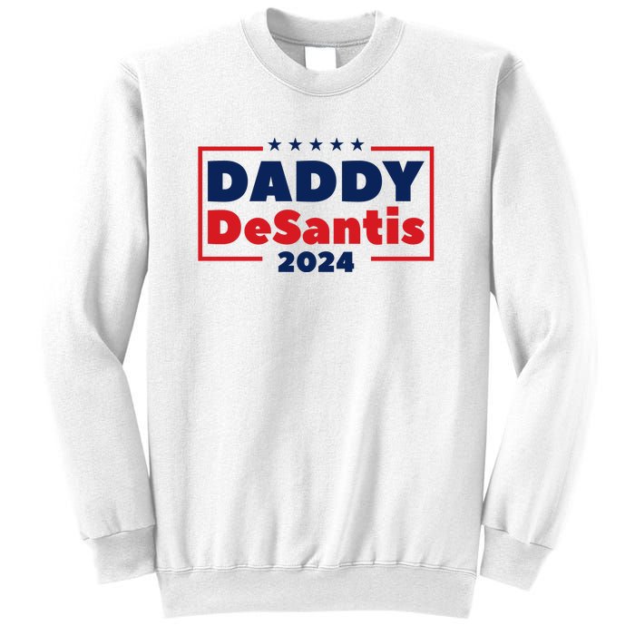 Daddy Desantis 2024 Sweatshirt