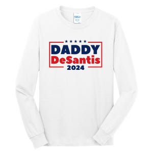 Daddy Desantis 2024 Tall Long Sleeve T-Shirt