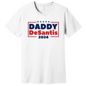 Daddy Desantis 2024 Premium T-Shirt