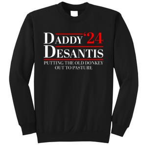 Daddy DeSantis 2024 Putting The Old Donkey Out To Pasture Sweatshirt