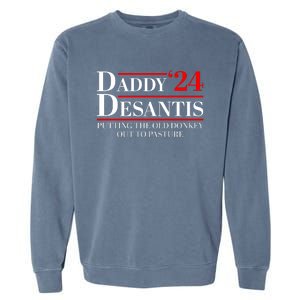 Daddy DeSantis 2024 Putting The Old Donkey Out To Pasture Garment-Dyed Sweatshirt