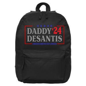 Daddy DeSantis 2024 Make America Florida 16 in Basic Backpack