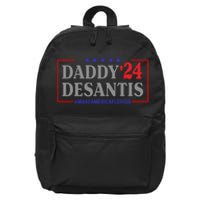 Daddy DeSantis 2024 Make America Florida 16 in Basic Backpack