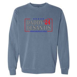 Daddy DeSantis 2024 Make America Florida Garment-Dyed Sweatshirt