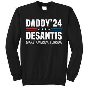 Daddy DeSantis 2024 Make America Florida Sweatshirt