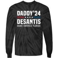 Daddy DeSantis 2024 Make America Florida Tie-Dye Long Sleeve Shirt