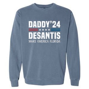 Daddy DeSantis 2024 Make America Florida Garment-Dyed Sweatshirt