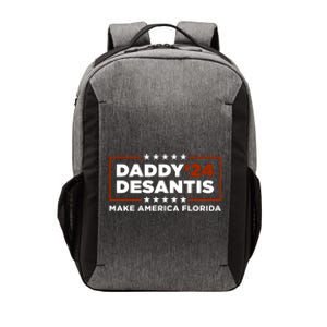 Daddy DeSantis 2024 Make America Florida Vector Backpack