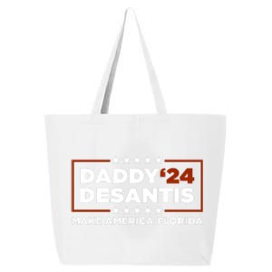 Daddy DeSantis 2024 Make America Florida 25L Jumbo Tote