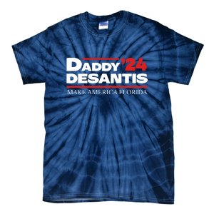 Daddy DeSantis 2024 Make America Florida Tie-Dye T-Shirt