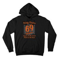 Dirty Dick's 69 Saloon Funny Gift Liquor In The Front Poker In The Rear Hoodie