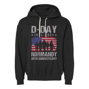 D Day 80th Anniversary 19442024 Normandy Us Flag D Day Garment-Dyed Fleece Hoodie