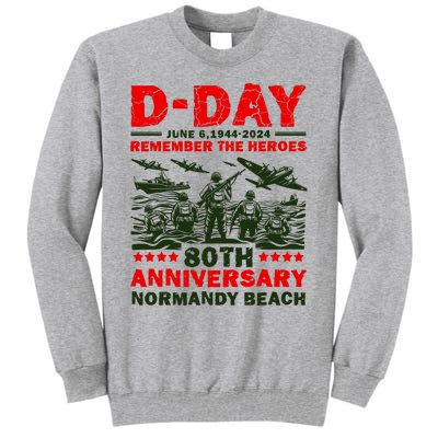 D Day 80th AnniversaryD Day 80th Anniversary Flag Tall Sweatshirt