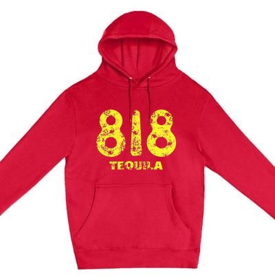 Drinking Design 818 Tequila Wine Lover Grunge Premium Pullover Hoodie