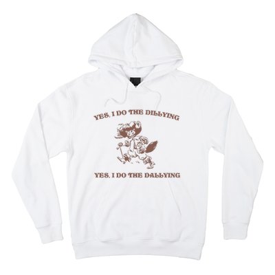 Dillying Dallying 90s Retro Graphic Hoodie