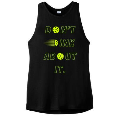 Dont Dink About It For Pickleball Lovers Ladies PosiCharge Tri-Blend Wicking Tank