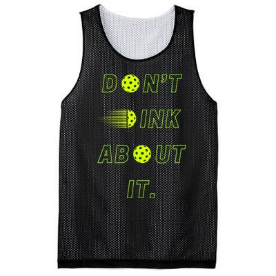 Dont Dink About It For Pickleball Lovers Mesh Reversible Basketball Jersey Tank