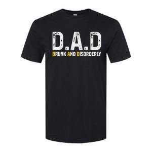 Dad Drunk And Disorderly Softstyle CVC T-Shirt