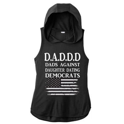 Daddd Dads Against Daughter Dating Democrats Ladies PosiCharge Tri-Blend Wicking Draft Hoodie Tank