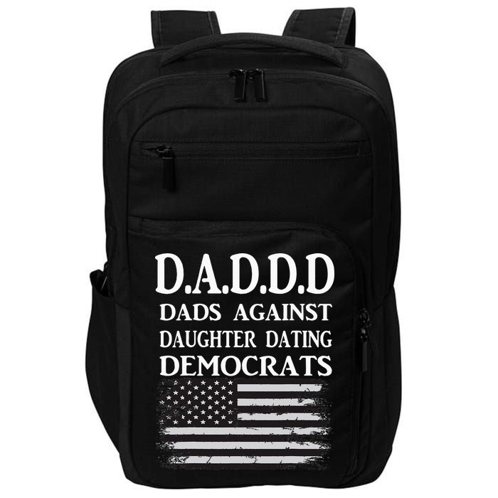 Daddd Dads Against Daughter Dating Democrats Impact Tech Backpack