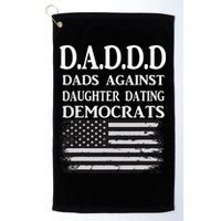 Daddd Dads Against Daughter Dating Democrats Golf Towel