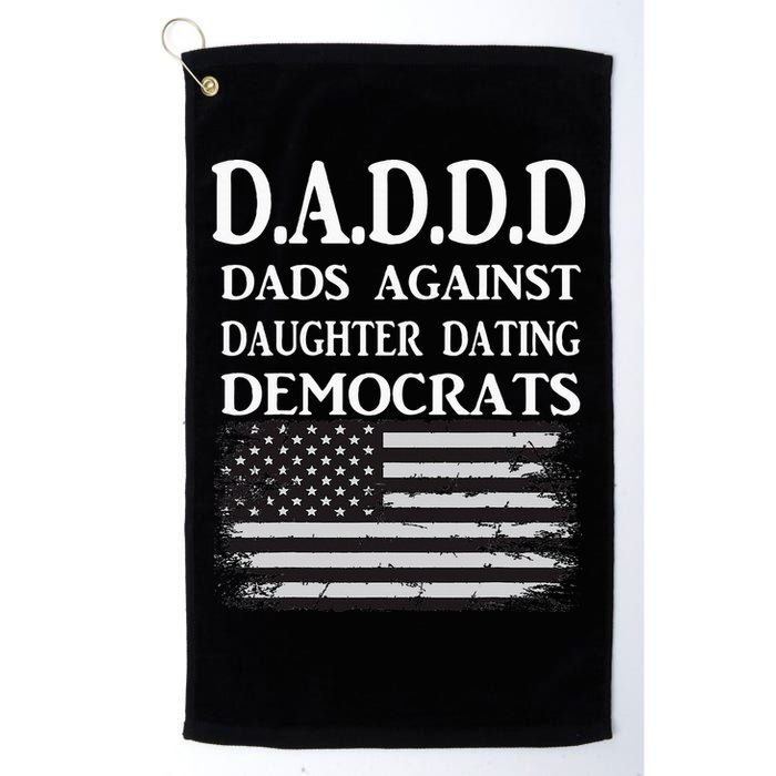 Daddd Dads Against Daughter Dating Democrats Golf Towel