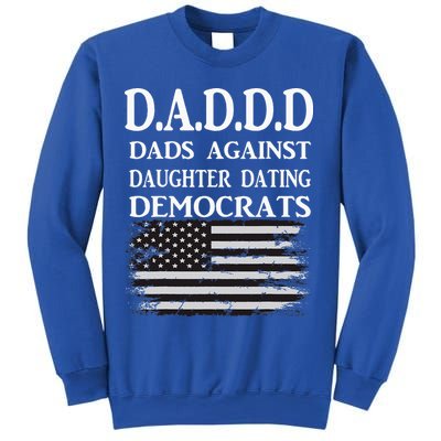 Daddd Dads Against Daughter Dating Democrats Sweatshirt