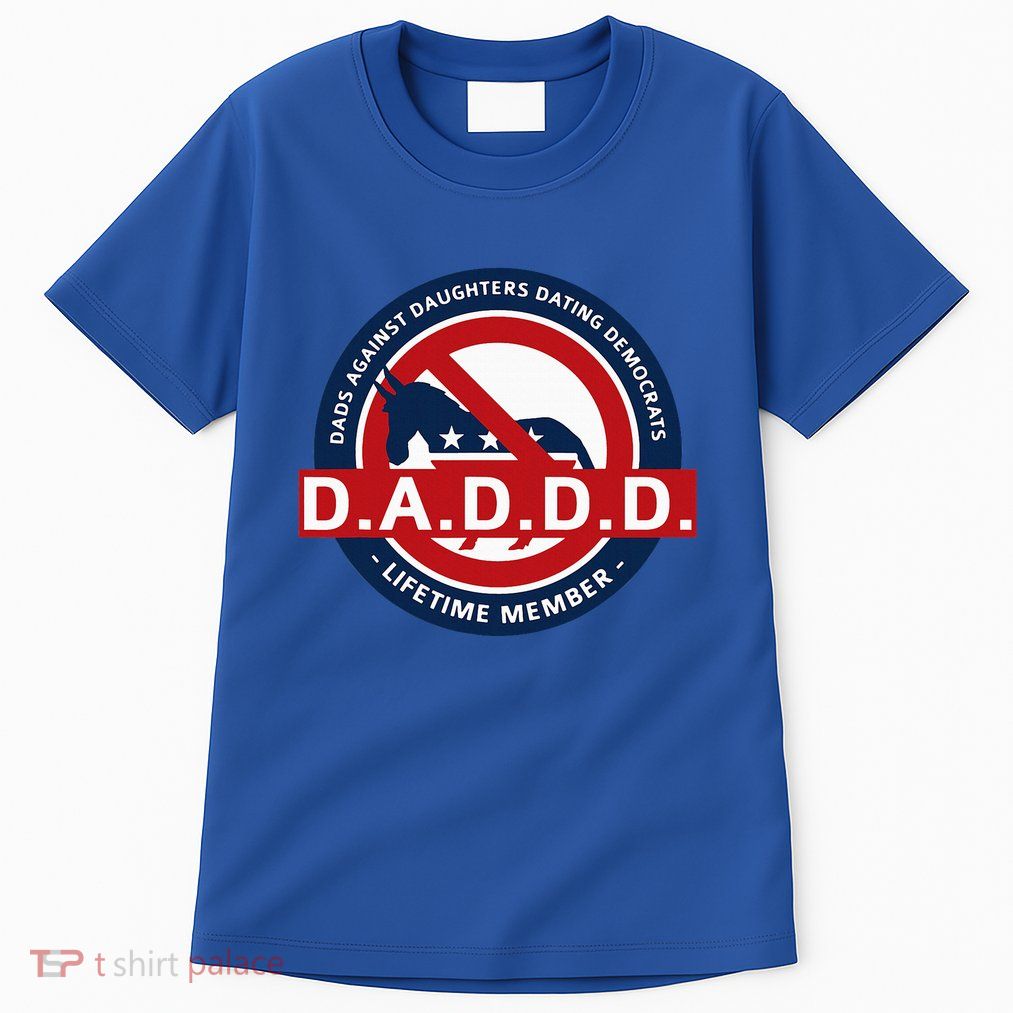 Daddd Dads Against Daughters Dating Democrats Tall T-Shirt