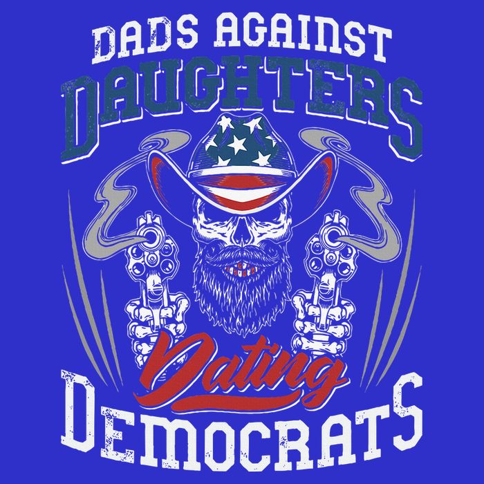 Daddd Dads Against Daughters Dating Democrats Toddler T-Shirt